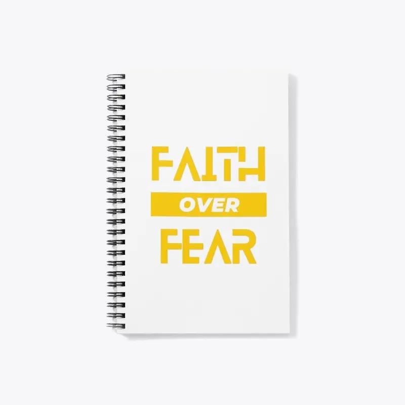 Faith Over Fear