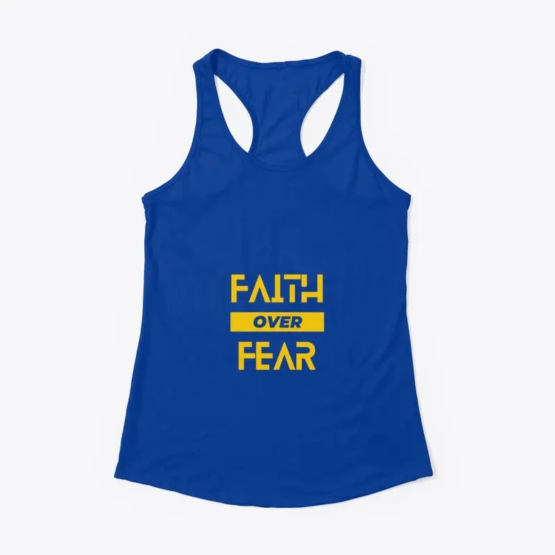 Faith Over Fear