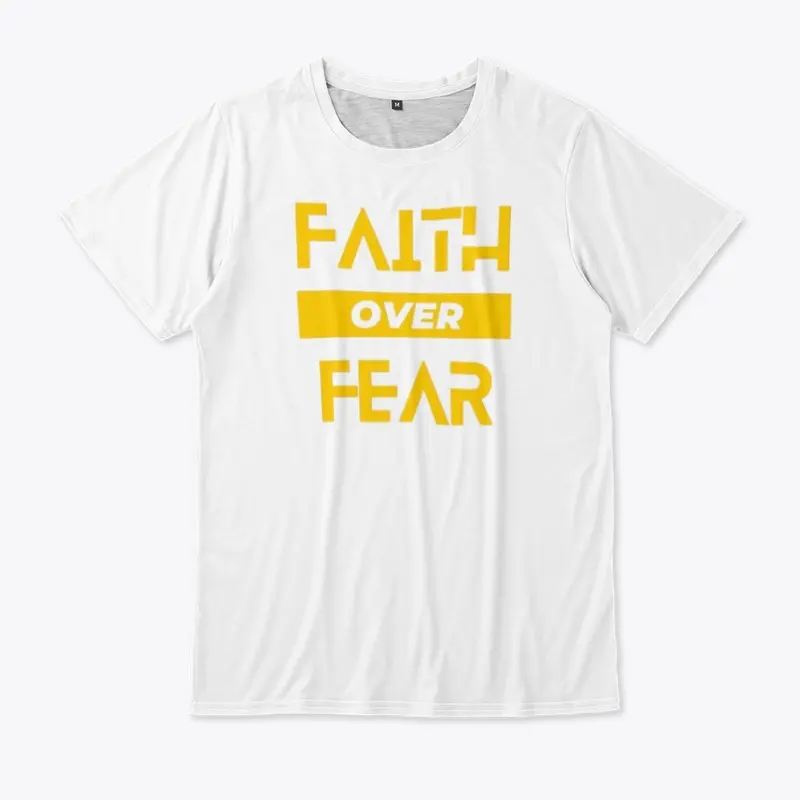 Faith Over Fear